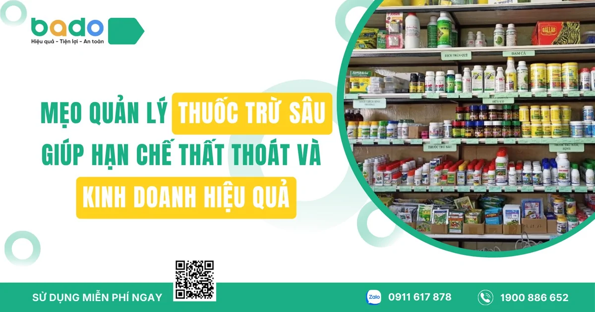 Mẹo quản lý thuốc trừ sâu giúp hạn chế thất thoát
